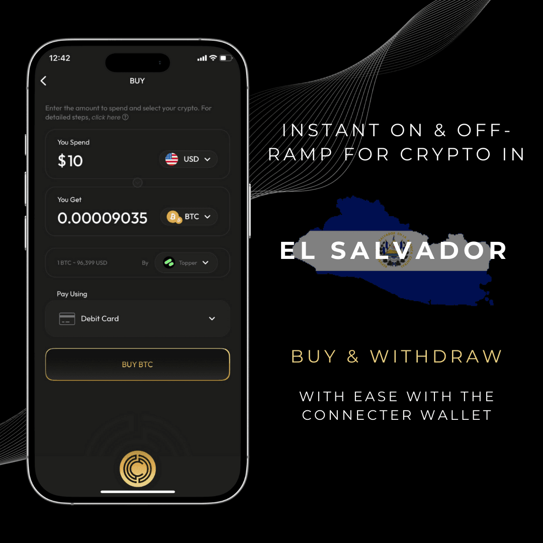 The Connecter Wallet — Buy & Sell Bitcoin, Ethereum & Cryptocurrency in El Salvador